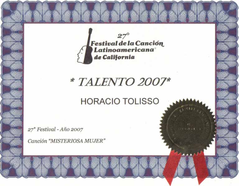 Distinción a Hotacio Tolisso - Talento 2007 en el 27° Festival de la Canción Latinoamericana de California (Jul/2007)